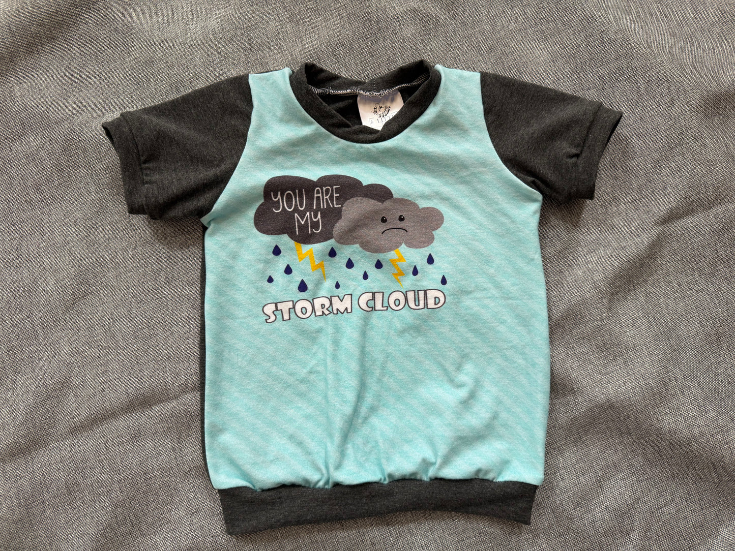 You are my Stormcloud 12-18m Tshirt